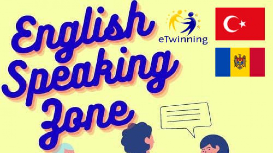 ENGLİSH SPEAKING ZONE